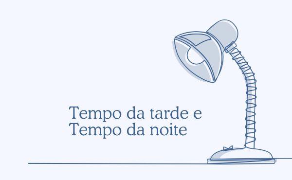Una lámpara. Portada del texto "tiempo de la tarde, tiempo de la noche"