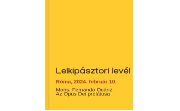 Az Opus Dei prelátusa ebben az új lelkipásztori levelében az engedelmességről gondolkodik, annak értelméről a keresztény hit és a Műbe szóló hivatás fényénél.