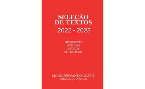 Presentamos el tercer libro electrónico con algunas intervenciones del prelado del Opus Dei durante el 2022 y 2023 en distintos medios de comunicación, así como una selección de homilías y meditaciones.