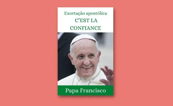 Libro electrónico: Exhortación Apostólica «C’est la confiance»