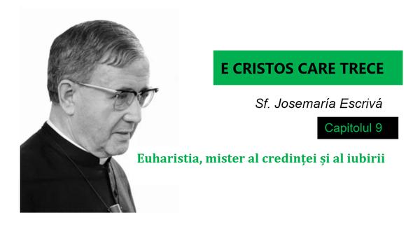 Omilia a Sfântului Josemaría despre Joia Sfântă și publicată în „Este Cristos care trece”
