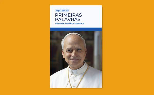 Capa do livro eletrônico "Primeiras palavras do Papa Leão XIV. Discursos, homilias e encontros"