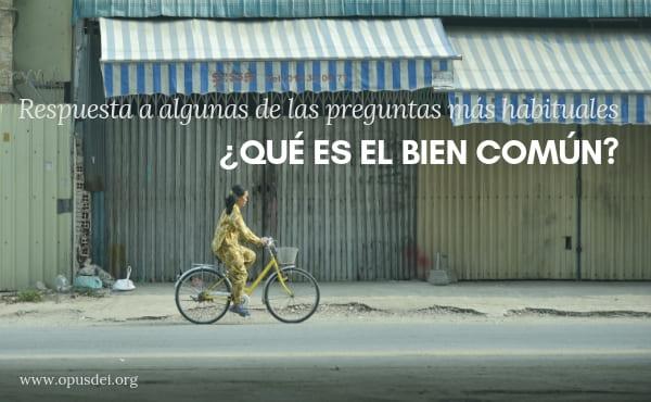 Preguntas y respuestas sobre el bien común